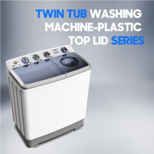 TWIN TUB WASHING MACHINE-PLASTIC TOP LID SERIES