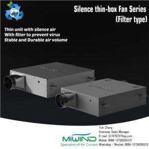 Silence thin-box Fan Series(Filter type)