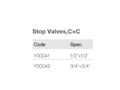 Stop Valves,CxC Y00041Y00042